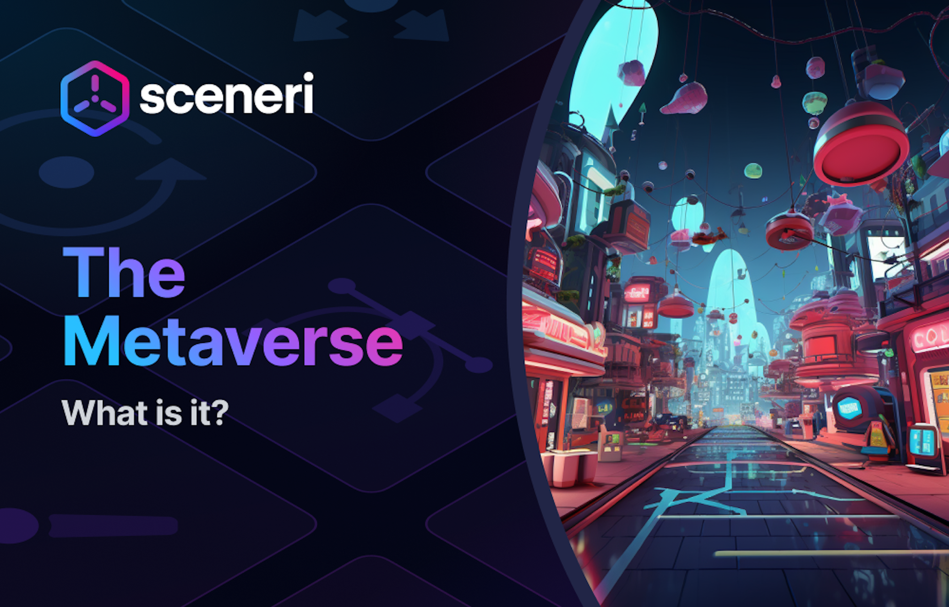 The Metaverse: What Is It?
